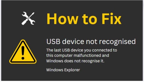 Tips For Windows 10 USB Device Not-Recognized